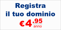 Registra il tuo dominio a 4.95 euro l'anno