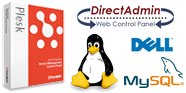 Plesk, DirectAdmin, Linux, DELL, Mysql